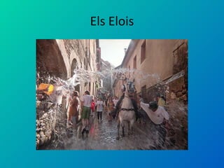 Els Elois 