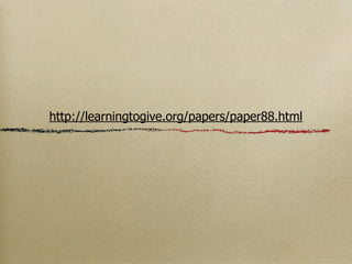 http://learningtogive.org/papers/paper88.html
 