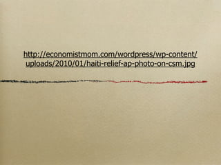 http://economistmom.com/wordpress/wp-content/
 uploads/2010/01/haiti-relief-ap-photo-on-csm.jpg
 