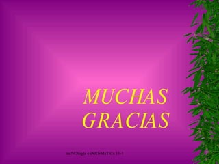 MUCHAS GRACIAS 