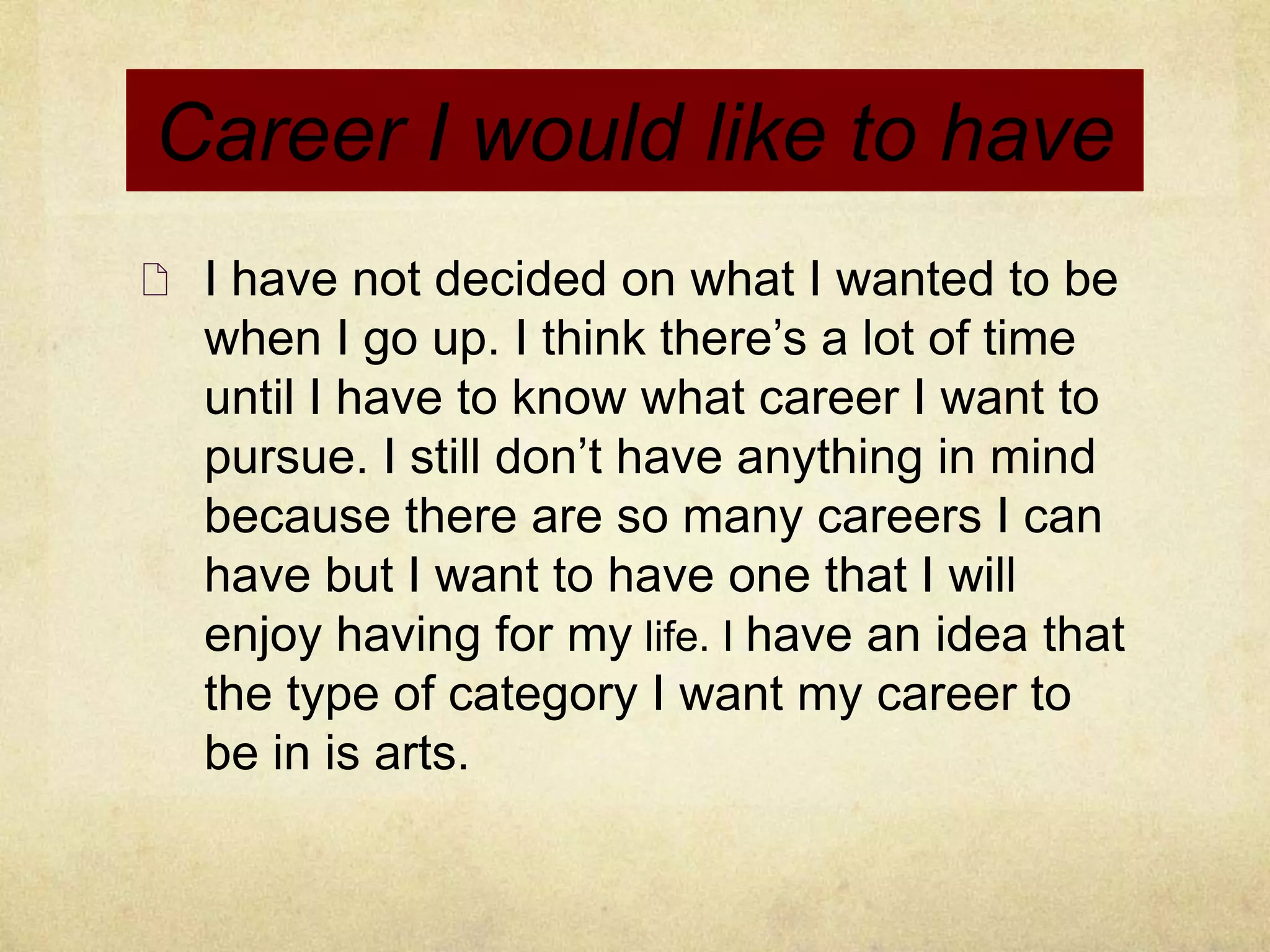 I like going to different places