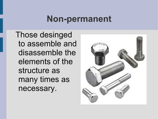 The cut layer can be thin because the forces are spread throughout the whole structure. 
