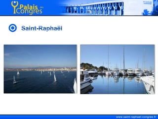 Saint-Raphaël<br />