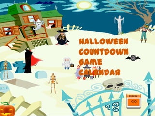 Halloween Countdown Game Calendar GO 