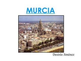 MURCIA ,[object Object]