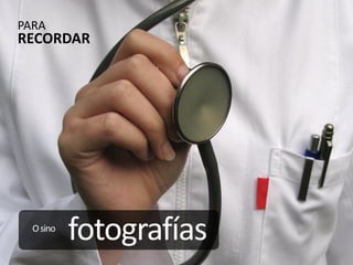 PARA
RECORDAR




  O sino
           fotografías
 