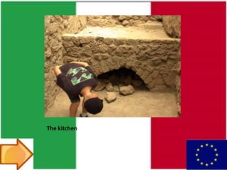 The kitchen
 