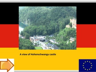 A view of Hohenschwangu castle
 