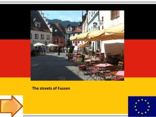 The streets of Fussen
 