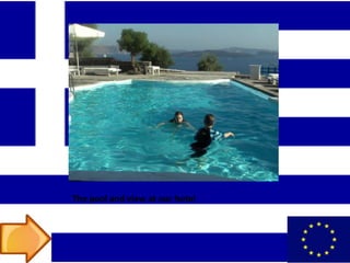 The pool and view at our hotel
 