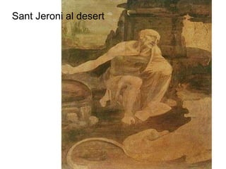Sant Jeroni al desert 