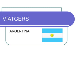 VIATGERS ARGENTINA 