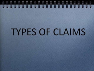 TYPES OF CLAIMS
 