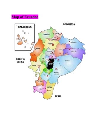 Map of Ecuador
 