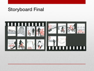 Storyboard Final
 