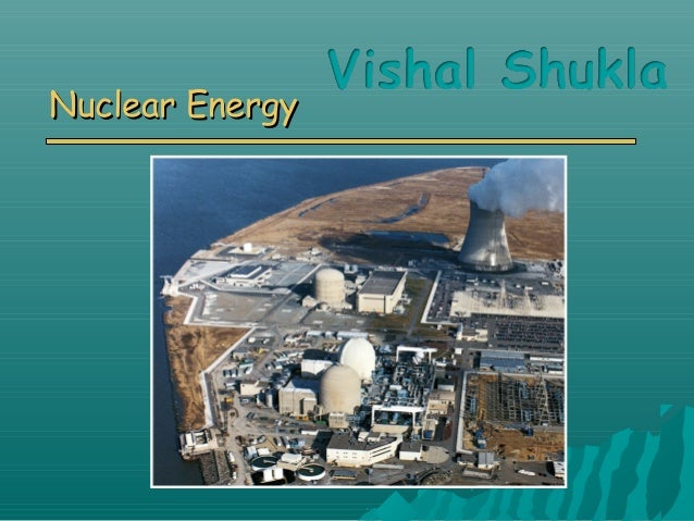 Nuclear Energy Lecture Nuclear Energy Lecture