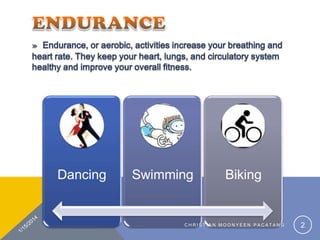 Dancing

Swimming

Biking

CHRISTIAN MOONYEEN PACATANG

2

 
