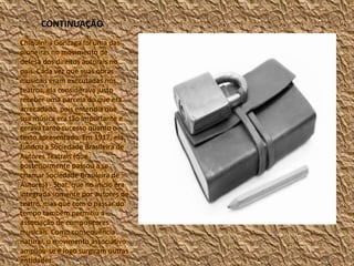 CONTINUAÇÃO
Chiquinha Gonzaga foi uma das
pioneiras no movimento de
defesa dos direitos autorais no
país. Cada vez que suas obras
musicais eram executadas nos
teatros, ela considerava justo
receber uma parcela do que era
arrecadado, pois entendia que
sua música era tão importante e
gerava tanto sucesso quanto o
texto apresentado. Em 1917, ela
fundou a Sociedade Brasileira de
Autores Teatrais (que
posteriormente passou a se
chamar Sociedade Brasileira de
Autores) - Sbat, que no início era
integrada somente por autores de
teatro, mas que com o passar do
tempo também permitiu a
associação de compositores
musicais. Como consequência
natural, o movimento associativo
ampliou-se e logo surgiram outras
entidades.

 