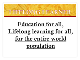 Lifelong Learner | PPTX