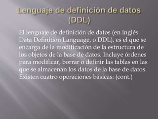 Lenguaje de Consulta Estructurado (SQL)