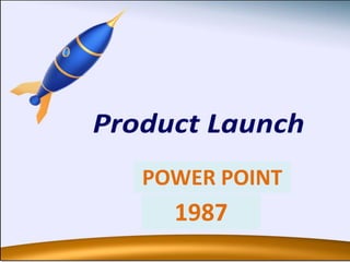 POWER POINT
1987