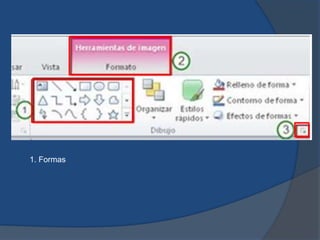 1. Formas
 