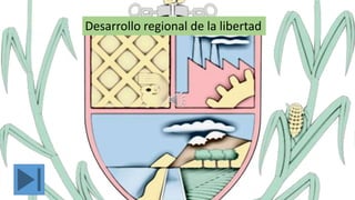 Desarrollo regional de la libertad
 