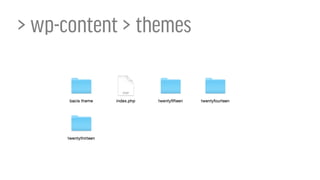 > wp-content > themes