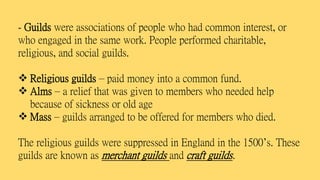 Religious Guilds Chapter 5 - The Medieval Concept of Spiritual, Intellectual, Political ...
