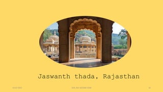 Jaswanth thada, Rajasthan
14-07-2021 SOA ,NIU SECOND YEAR 16
 