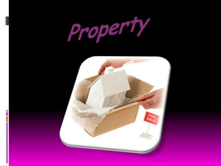 Property
