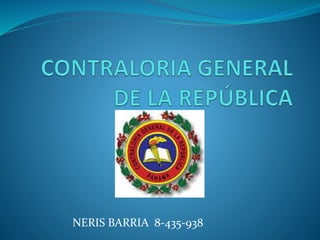NERIS BARRIA 8-435-938
 