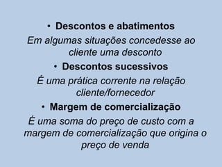 A entrega dará origem aos seguintes documentos:Guia de remessa