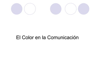 El Color en la Comunicación 