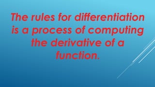 Comprehensive Guide to Basic Differentiation Rules in Calculus | PPTX