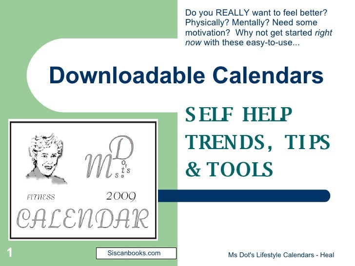 how to start your own self help program with downloadable calendars