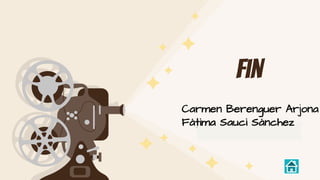 CREDITS: This presentation template was created
by Slidesgo, including icons by Flaticon, and
infographics & images by Freepik.
fin
Carmen Berenguer Arjona
Fátima Sauci Sánchez
 