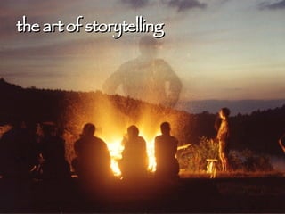the art of storytelling 