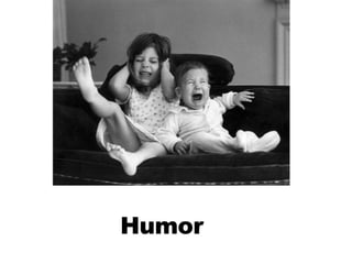 Humor  