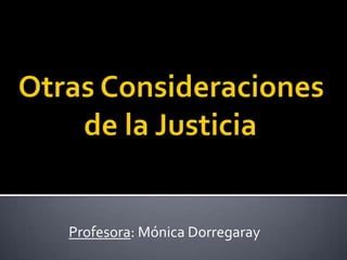 Profesora: Mónica Dorregaray
 