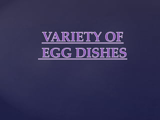 Power point  prepare egg dishes