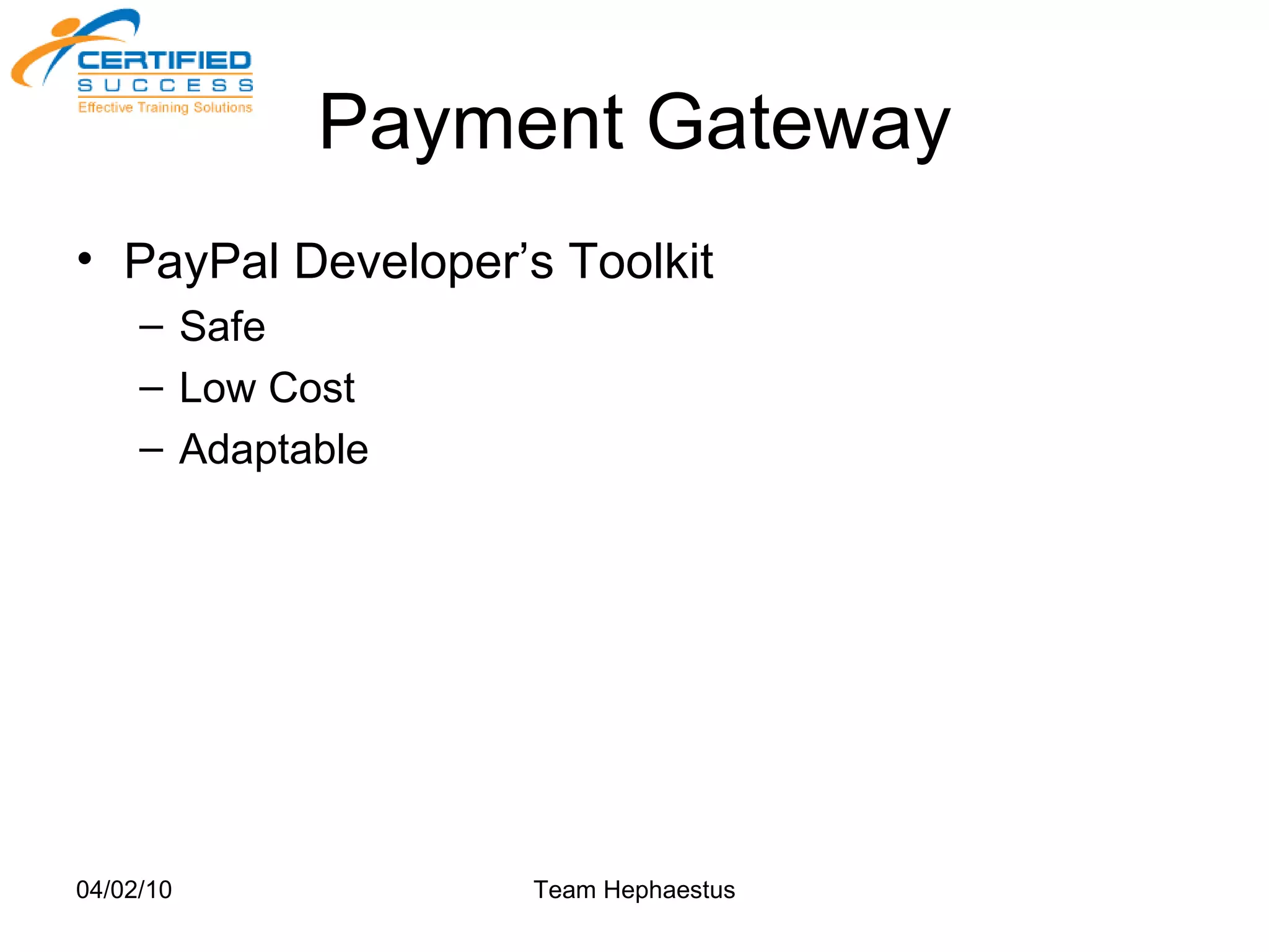 Payment Gateway PayPal Developer’s Toolkit Safe Low Cost Adaptable 