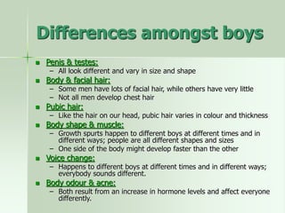 Powerpoint - Puberty Part 1, Puberty, body changes & differences.ppt