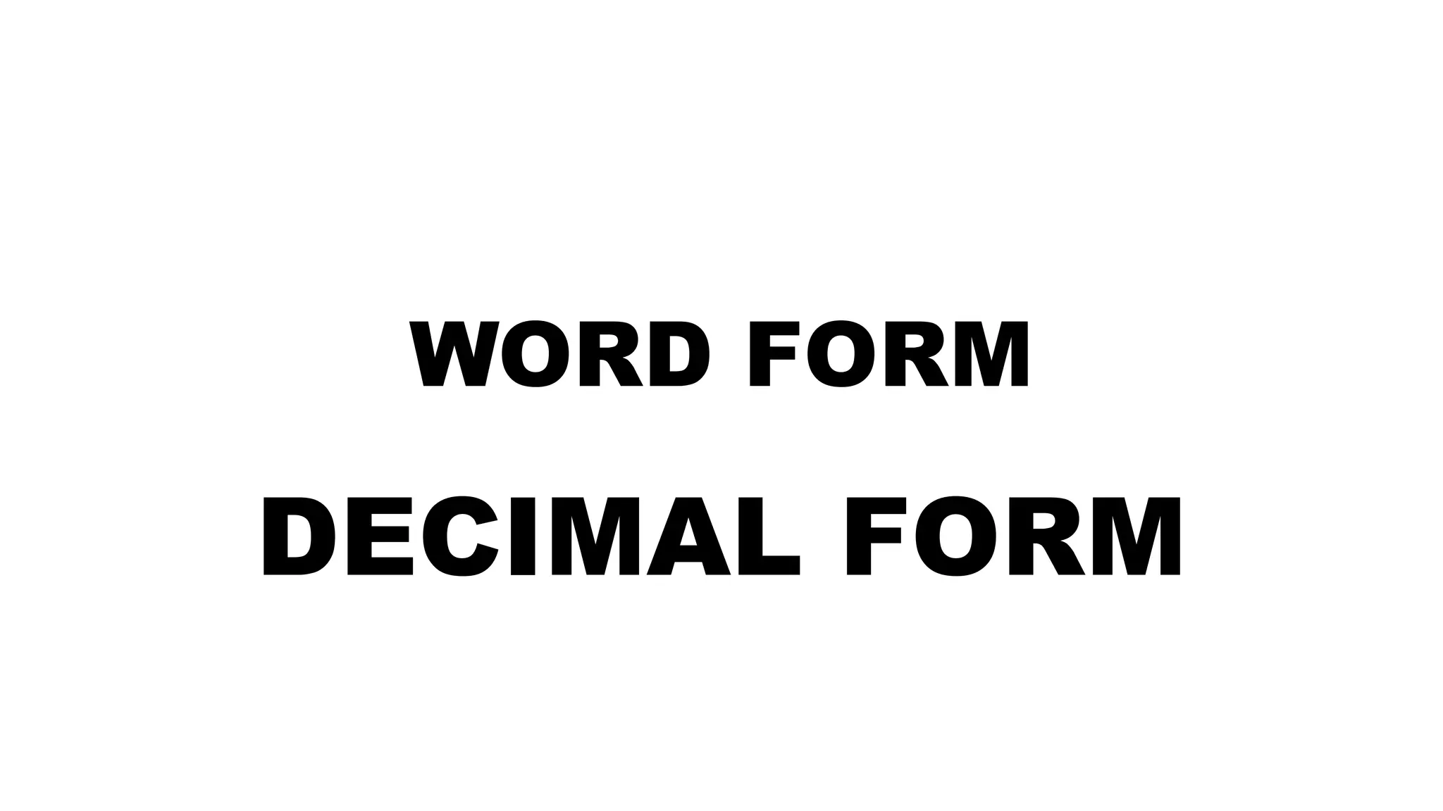 POWERPOINT READING AND WRITING DECIMAL NUMBERS.pptx