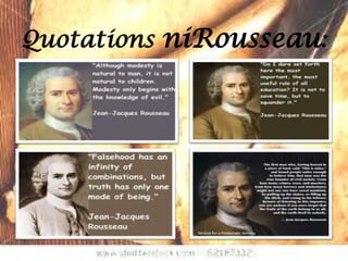 Quotations niRousseau:
 