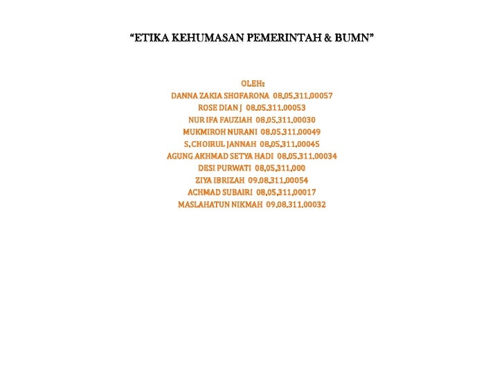 ETIKA KEHUMASAN PEMERINTAH DAN BUMN