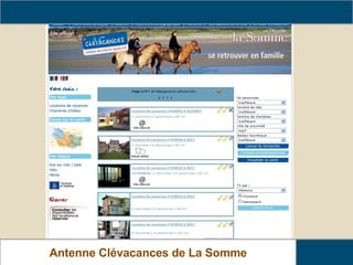 www.clevacances-somme.com Antenne Clévacances de La Somme 