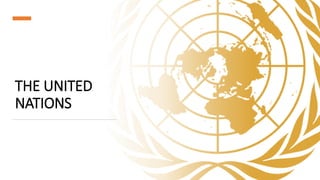 THE UNITED
NATIONS
 