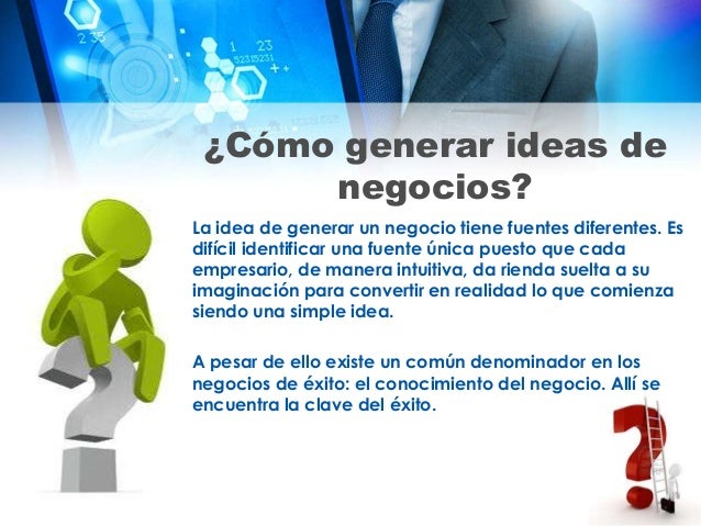 Generacion de ideas y oportunidades de negocios