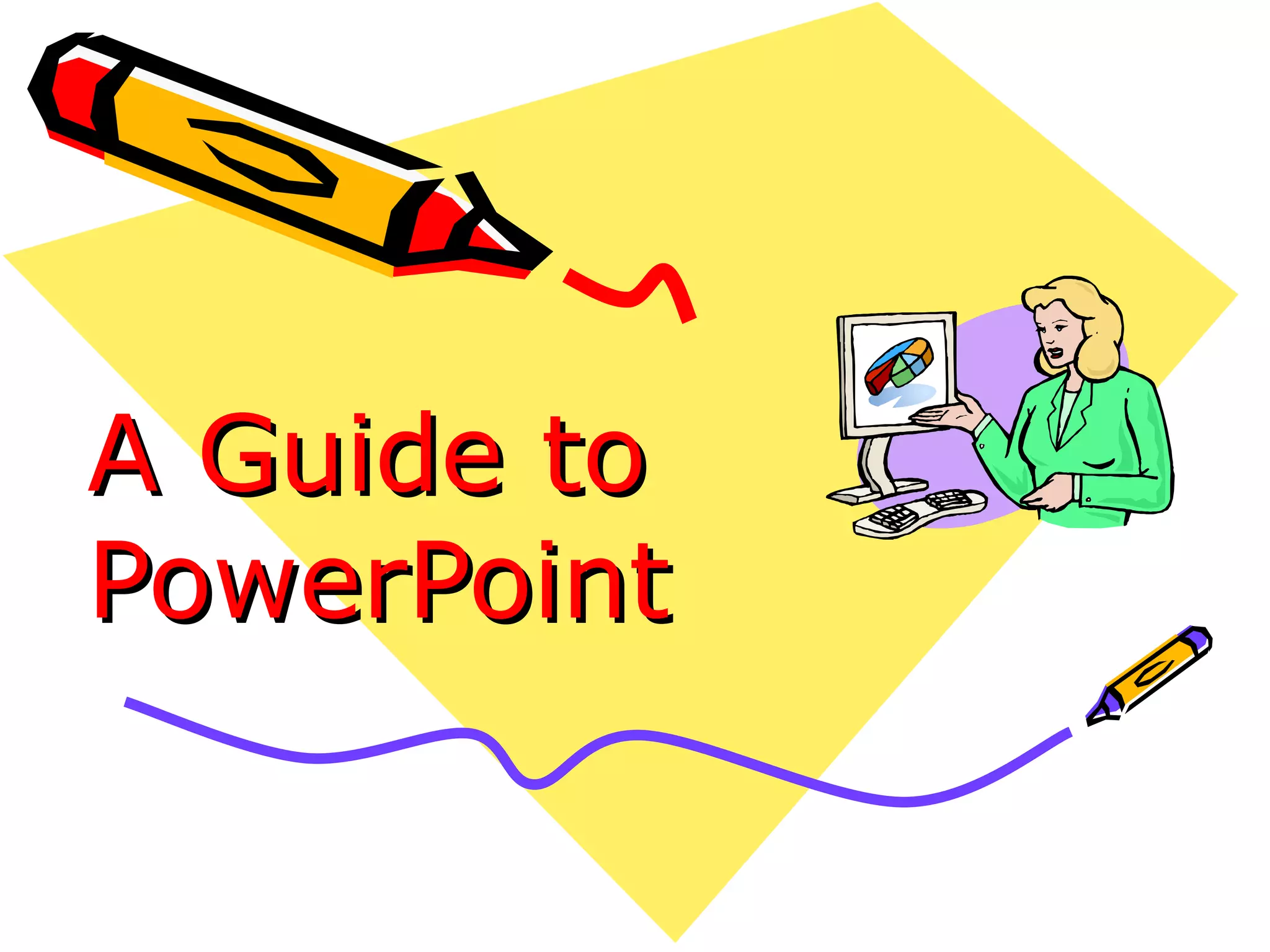 A Concise Guide to Creating Effective PowerPoint Presentations | PPT